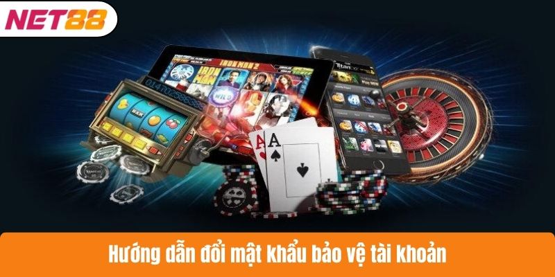 Hướng dẫn đổi mật khẩu bảo vệ tài khoản