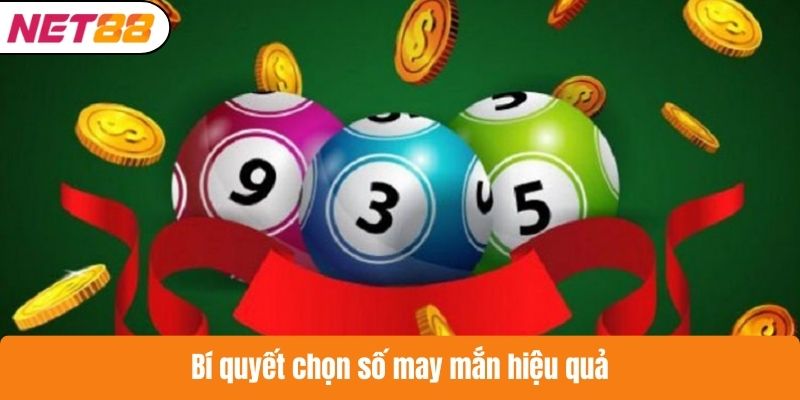 Bí quyết chọn số may mắn hiệu quả